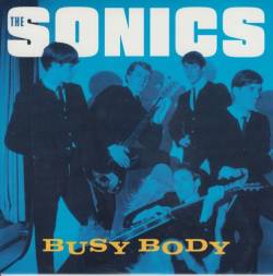 The Sonics : Busy Body